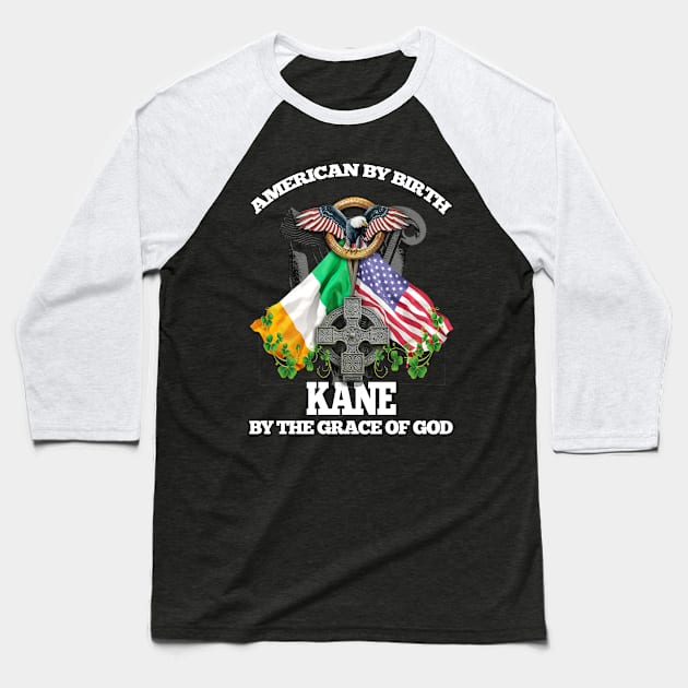 KANE Family Name Irish American Baseball T-Shirt by Ireland